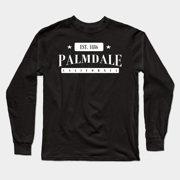 Palmdale Est. 1886 (Standard White) Long Sleeve T-Shirt by MistahWilson